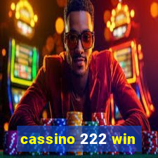 cassino 222 win